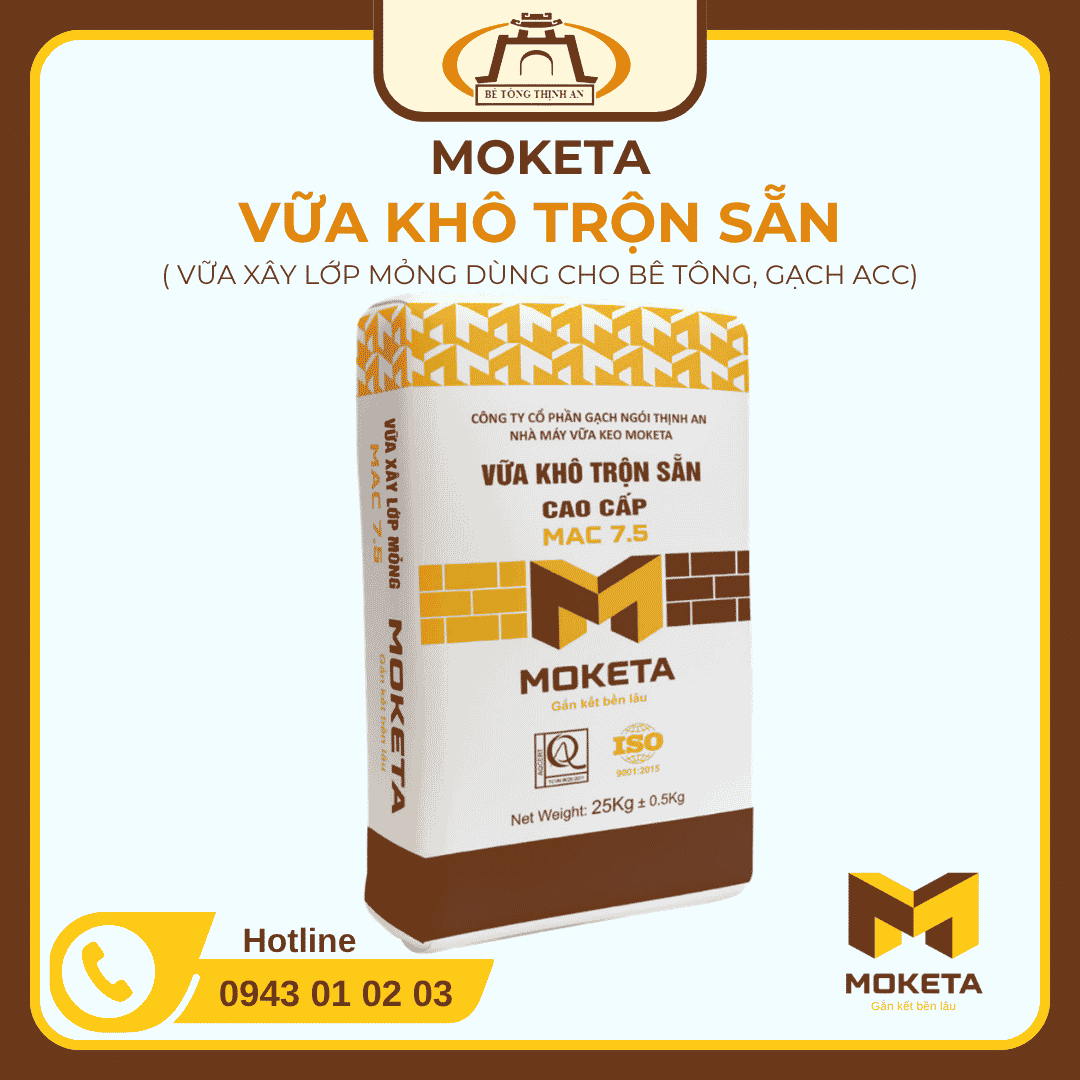 Vữa khô trộn sẵn cao cấp MAC 7.5 - Vữa xây lớp mỏng dùng cho bê tông gạch ACC