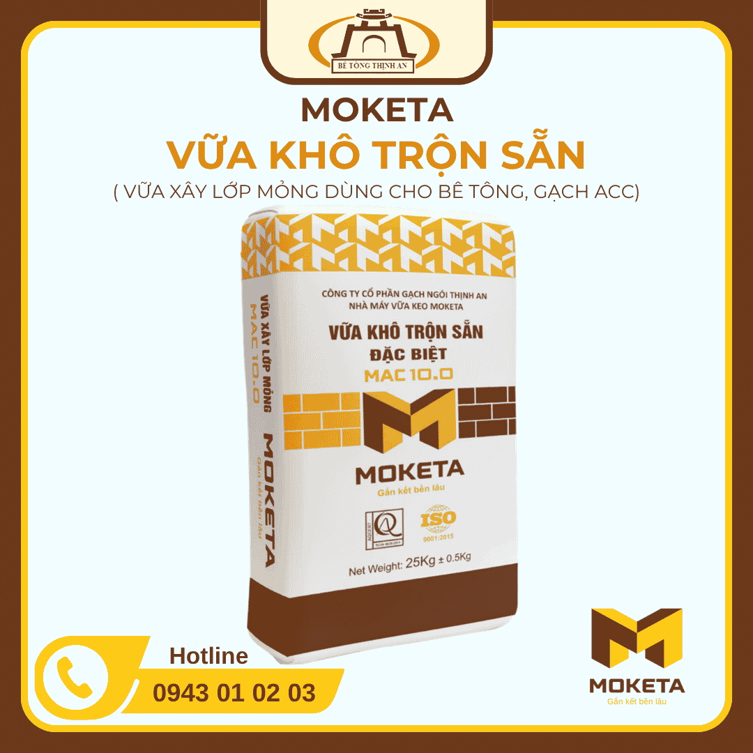 Vữa khô trộn sẵn đặc biệt MAC 10.0 - Vữa xây lớp mỏng dùng cho bê tông gạch ACC (1)